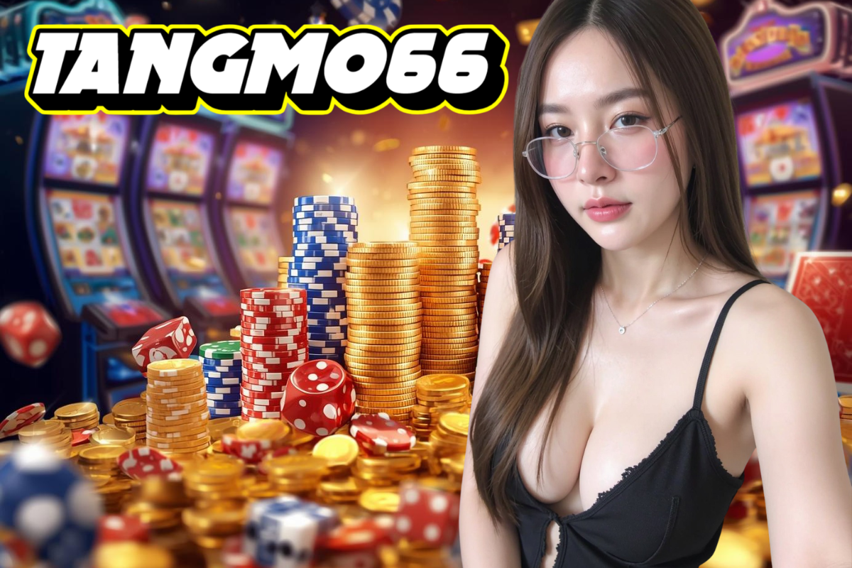 tangmo66 casino